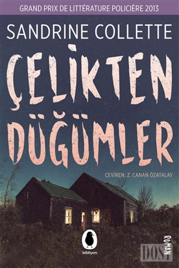 Çelikten Düğümler